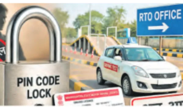 'आसान लाइसेंस' का खेल खत्म पिन कोड लॉक से बढ़ी सख्ती